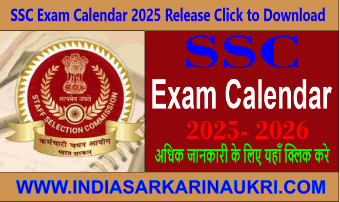 SSC Exam Calendar 2025-26 Release Click to Download